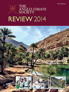 The Anglo-Omani Society Review 2014