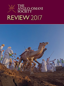The Anglo-Omani Society Review 2017